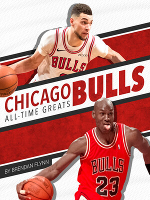 cover image of Chicago Bulls All-Time Greats